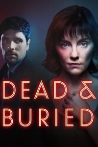 Dead and Buried (2025) Season 1 Dual-Audio {Hindi-English} AMZN WEB-Series 480p - 720p - 1080p WEB-DL