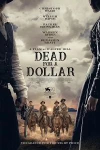 Dead for A Dollar (2022) WEB-DL {English With Subtitles} Full Movie 480p - 720p - 1080p