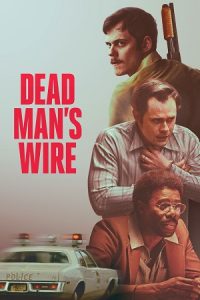 Dead Man’s Wire (2025) {English with Subtitles} Full Movie WEB-DL 480p - 720p - 1080p