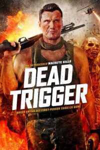 Dead Trigger (2017) Dual Audio {Hindi-English} BluRay 480p - 720p - 1080p