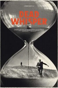 Dead Whisper (2024) {English with Subtitles} Full Movie WEB-DL 480p - 720p - 1080p