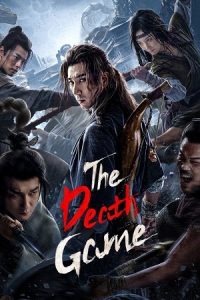The Death Game (2024) Dual Audio {Hindi-Chinese} WEB-DL 480p - 720p - 1080p