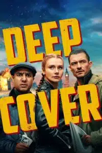 Deep Cover (2025) AMZN WEB-DL Dual Audio {Hindi-English} 480p - 720p - 1080p