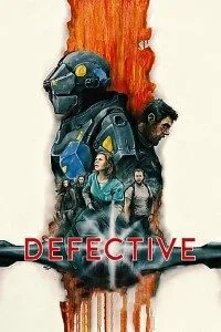 Defective (2017) Dual Audio {Hindi-English} 480p - 720p