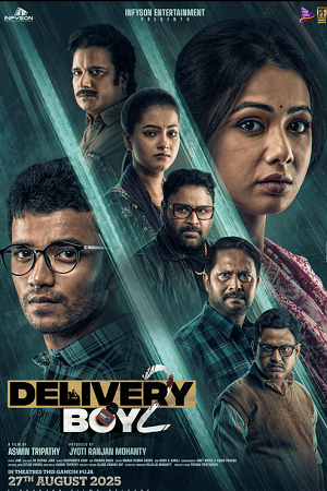 Delivery Boy 2 (2025) Odia Full Movie HDTC-Rip 480p - 720p - 1080p HC-ESub