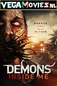 Demons Inside Me (2019) Dual Audio {Hindi-English} 480p - 720p - 1080p