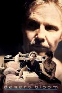 Desert Bloom (1986) Dual Audio {Hindi-English} WEB-DL 480p - 720p - 1080p