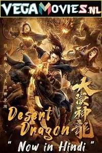 Desert Dragon (2021) Hindi Dubbed [ORG DD 2.0] 480p - 720p 1080p