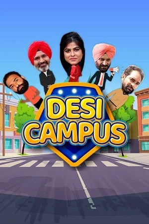 Desi Campus (2022) Punjabi Full Movie WEB-DL 480p - 720p - 1080p - 2160p 4K
