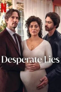 Desperate Lies (Season 1) Dual Audio {Hindi-Portuguese} Netflix Original-Series 480p - 720p - 1080p WEB-DL