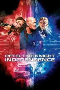 Detective Knight: Part 3 – Independence (2023) Bluray Dual Audio {Hindi-English} 480p - 720p - 1080p