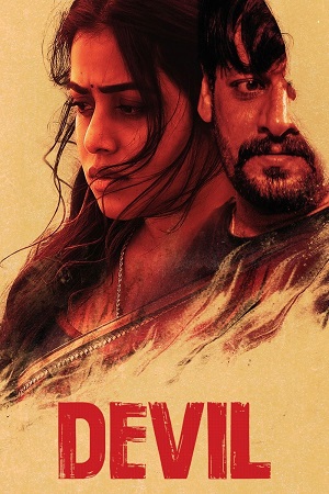 Devil (2024) Dual Audio [Hindi + Tamil] UNCUT WeB-DL 480p - 720p - 1080p