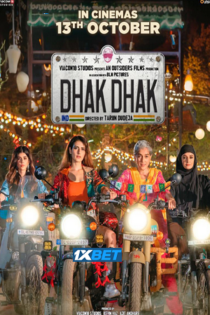 Dhak Dhak (2023) Hindi Full Movie CAMRip 480p - 720p - 1080p