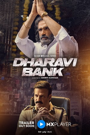 Dharavi Bank (Season 1) Hindi MX WEB -DL 480p - 720p - 1080p