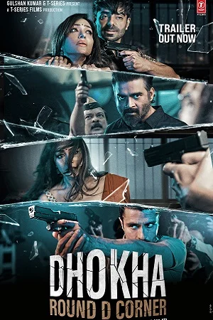 Dhokha: Round D Corner (2022) WEB-DL Hindi Full Movie 480p - 720p - 1080p