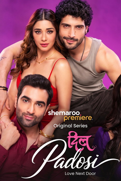 Dil Padosi (Season 1) Hindi ShemarooMe Complete Web Series 480p - 720p - 1080p WEB-DL