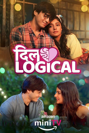 Dillogical (2024) Season 1 Complete AMZN Hindi WEB Series 480p - 720p - 1080p WEB-DL