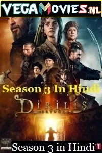 Dirilis: Ertugrul (Season 3) Hindi Dubbed Turkish Drama Series 720p HDRip [S03E55 Added]