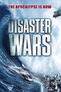 Disaster Wars: Earthquake vs. Tsunami (2013) BluRay Dual Audio {Hindi-English} 480p - 720p - 1080p