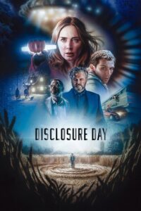 Disclosure Day (2026) AMZN WEB-DL Dual Audio {Hindi-English} 480p - 720p - 1080p - 2160p 4K