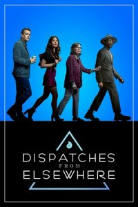 Dispatches from Elsewhere (Season 1) Dual Audio {Hindi-English} NetFlix Original-Series 480p - 720p - 1080p WEB-DL