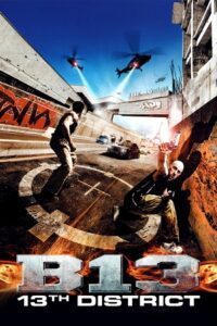 District 13 (2004) Dual Audio [Hindi + English] WeB-DL 480p - 720p - 1080p