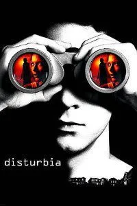 Disturbia (2007) Dual Audio {Hindi-English} 480p - 720p - 1080p