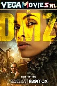 DMZ (2022) Season 1 {English With Subtitles} 480p - 720p WEB-DL