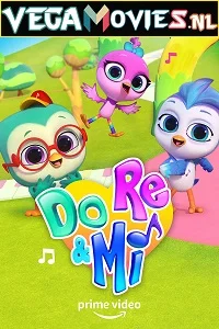 Do, Re &amp; Mi (Season 1) Hindi Dubbed [ORG] Complete Amazon Original WEB Series 720p WEB-DL HD