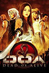 DOA: Dead or Alive (2006) Dual Audio [Hindi + English] WeB-DL 480p - 720p - 1080p