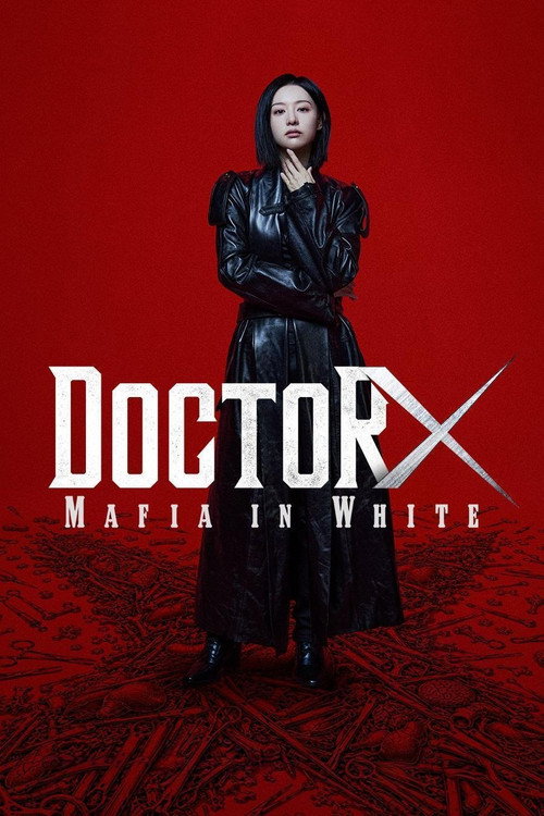 Doctor X: Age of the White Mafia {S01E01-2 Added} Netflix : Dual-Audio (English-Korean) K-Drama TV Series 1080p WEB-DL x265