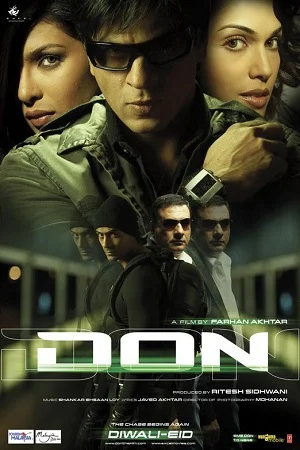 Don (2006) Hindi Full Movie 480p - 720p - 1080p