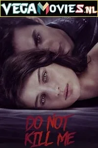 Don’t Kill Me – Netflix Original (2022) {English With Subtitles} 480p - 720p - 1080p
