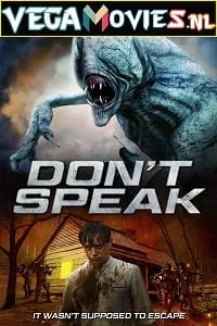 Don’t Speak (2020) Dual Audio {Hindi-English} 480p - 720p - 1080p