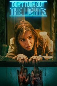 Dont Turn Out The Lights (2023) {English with Subtitles} Full Movie WEB-DL 480p - 720p - 1080p