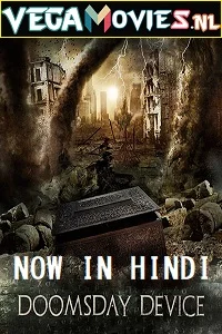 Doomsday Device (2017) Dual Audio {Hindi-English} 480p - 720p