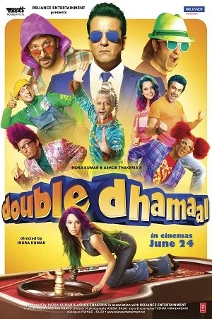 Double Dhamaal (2011) Hindi Full Movie 480p - 720p - 1080p BluRay