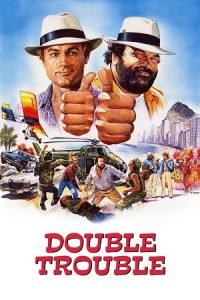 Double Trouble (1984) Dual Audio {Hindi-English} BluRay 480p - 720p - 1080p
