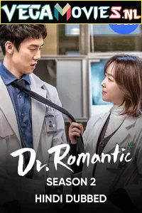 Dr. Romantic [Season 2 – Episode 16 Added] Hindi Dubbed All Episodes Korean Drama Series 480p - 720p HDRip