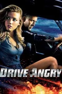 [18+] Drive Angry (2011) Dual Audio {Hindi-English} 480p - 720p - 1080p