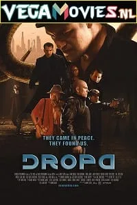 Dropa (2019) Dual Audio {Hindi-English} 480p - 720p