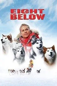 Eight Below (2006) Dual Audio {Hindi-English} 480p - 720p