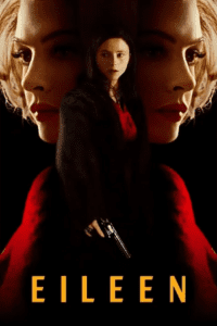 Eileen (2023) BluRay Dual Audio {Hindi-English} 480p - 720p - 1080p