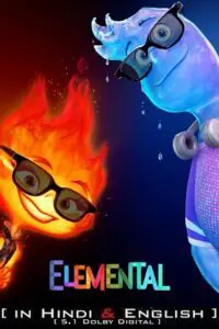 Elemental (2023) DSNP WEB-DL Dual Audio {Hindi-English} 480p - 720p - 1080p - 2160p