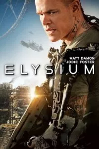 Elysium (2013) BluRay Dual Audio {Hindi-English} 480p - 720p - 1080p