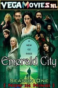 Emerald City (Season 1) Hindi Dubbed Complete MXPlayer WEB Series 480p - 720p WEB-DL