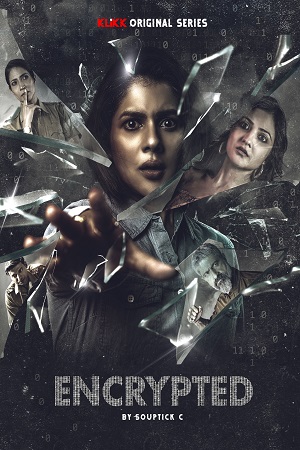 Encrypted Season 1 (2022) Bengali KLiKK Original Complete Web Series 480p - 720p WEB-DL