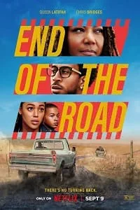 End of the Road (2022) Dual Audio {Hindi-English} 480p - 720p - 1080p