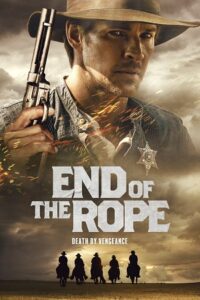 End Of The Rope (2023) {English with Subtitles} Full Movie WEB-DL 480p - 720p - 1080p