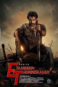 ET – Etharkkum Thunindhavan (2022) WEB-DL Hindi Dubbed Full Movie 480p - 720p - 1080p - 2160p 4K